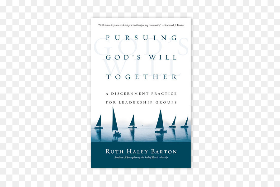 Perseguir La Voluntad De Dios Juntos Un Discernimiento De La Práctica De Liderazgo De Grupos，Discernir La Voluntad De Dios Junto Con La Práctica Espiritual Para La Iglesia PNG