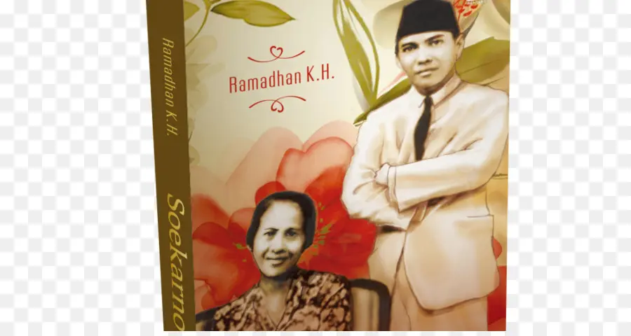 Soekarno Kuantar Ke Gerbang，Kuantar Ke Gerbang Kisah Cinta Ibu Inggit Con Bung Karno PNG