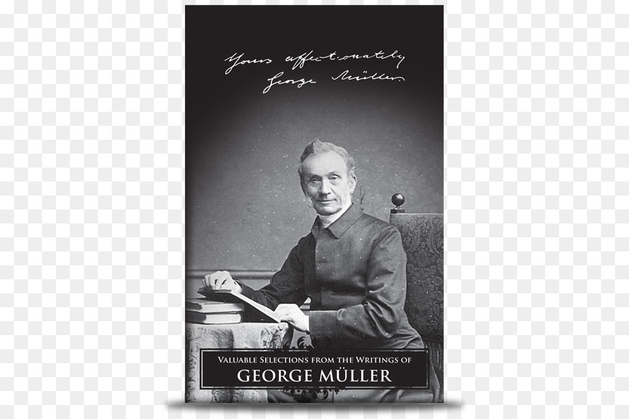 George Müller，Valioso Selecciones De Los Escritos De George Müller PNG