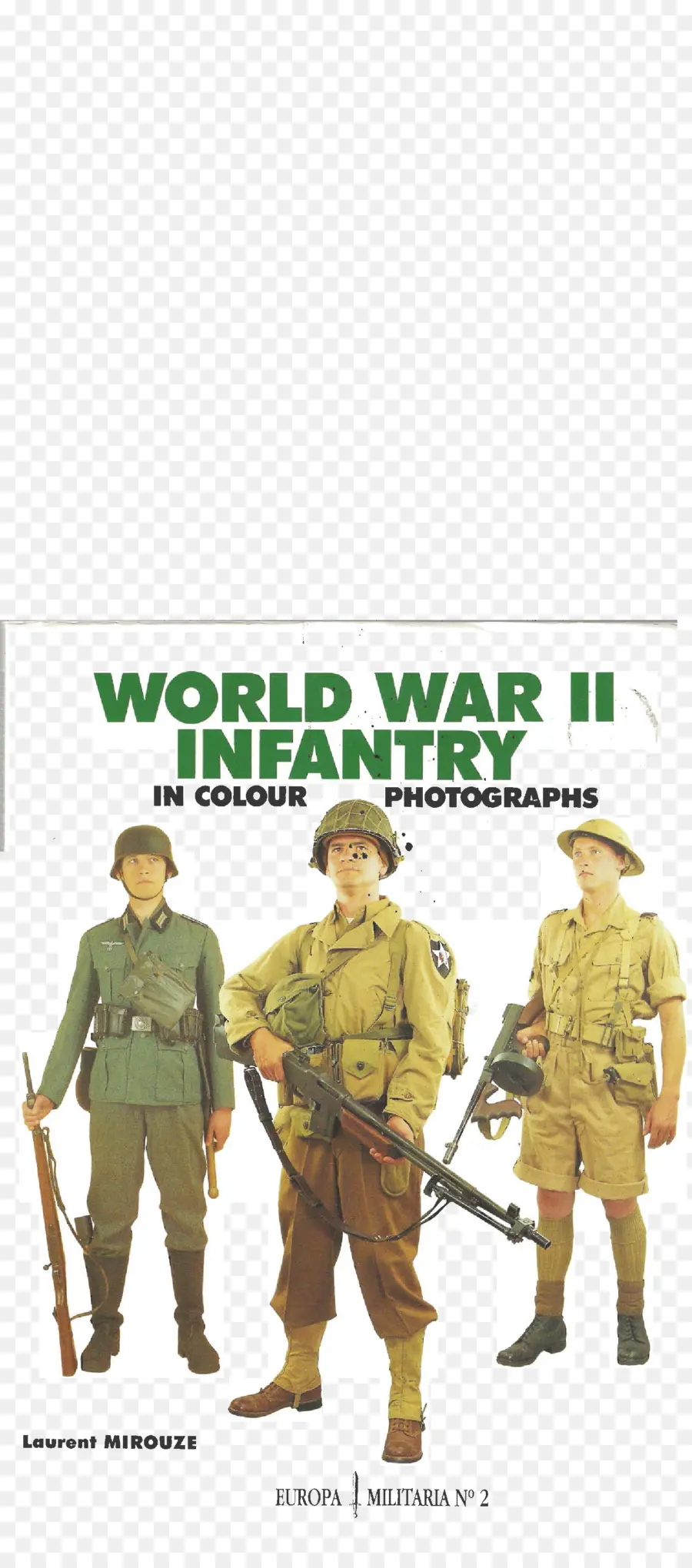 Infantería De La Segunda Guerra Mundial En Fotografías En Color，Infantería PNG