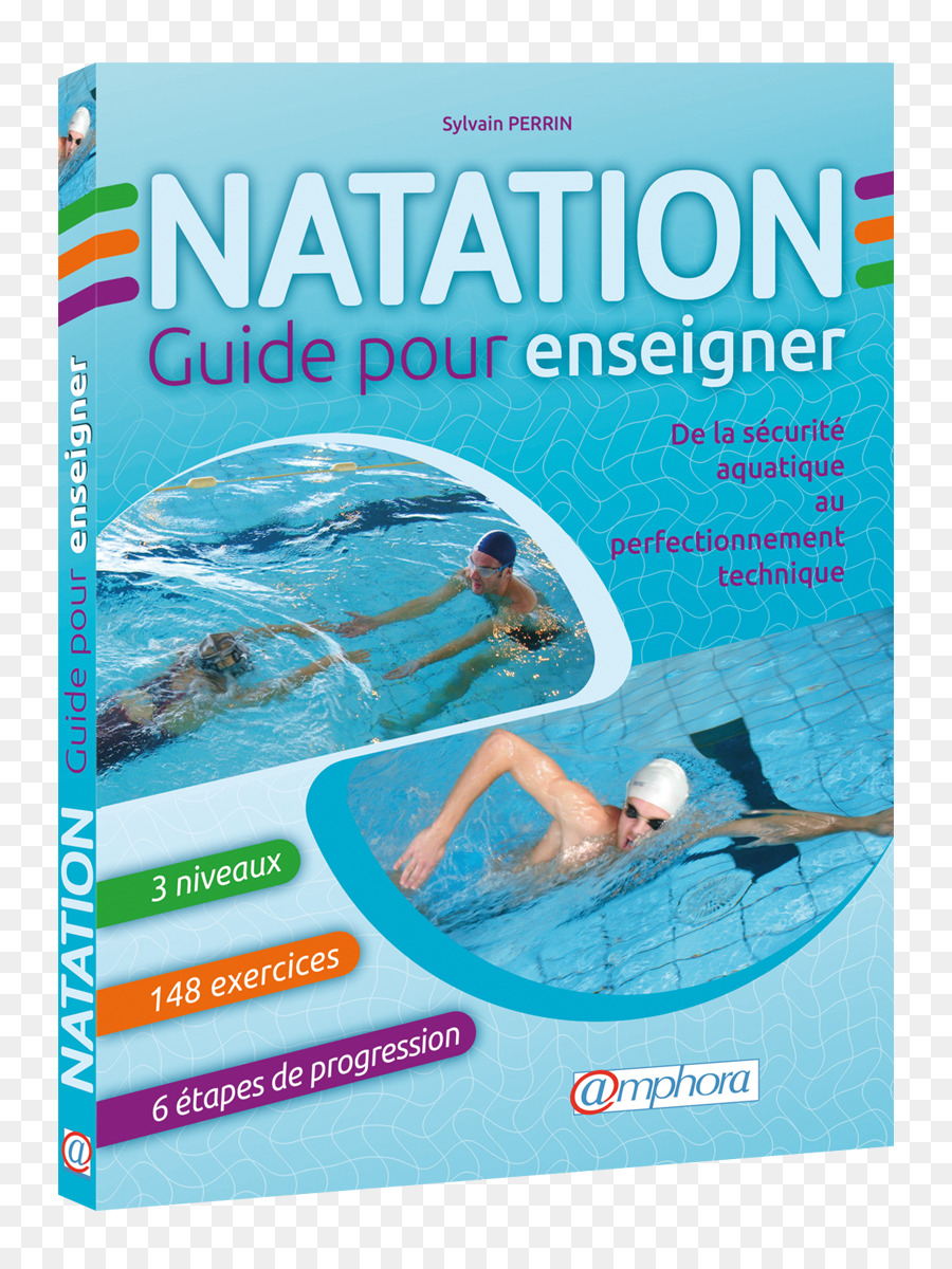 Guía Para Enseñar A Nadar，La Natación Guía Para Enseñar Seguridad En El Agua Para El Perfeccionamiento De La Técnica PNG