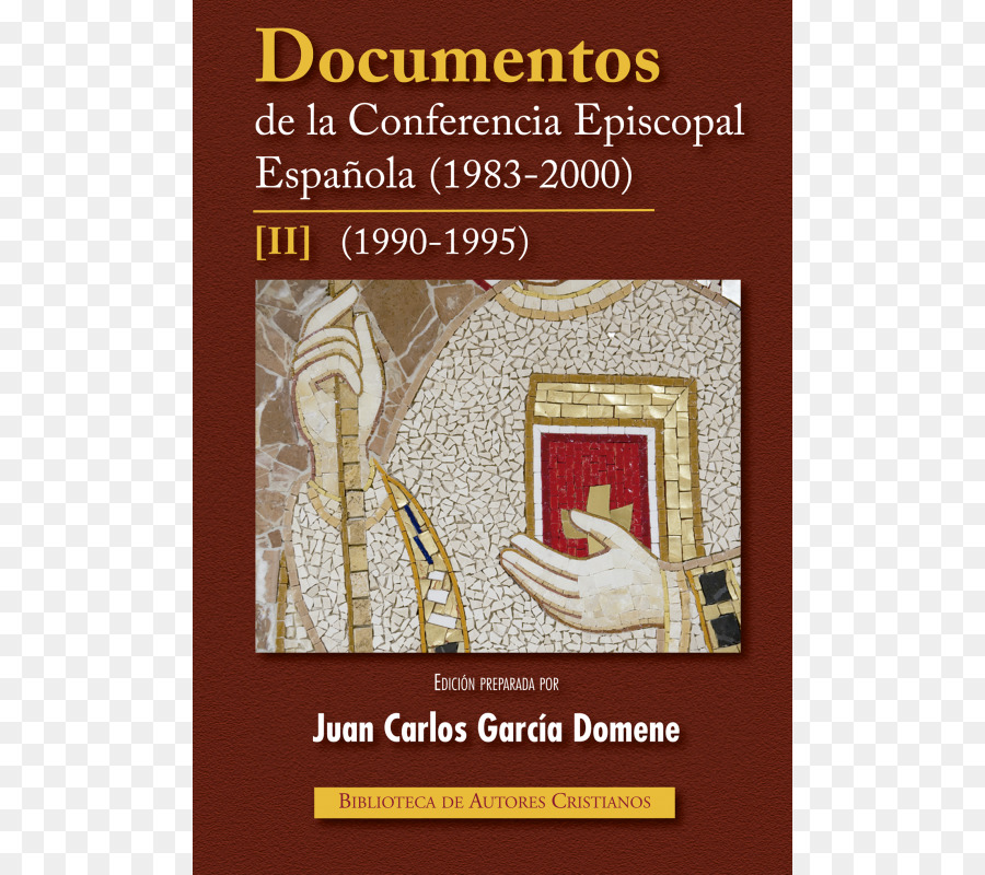 Documentos De La Conferencia Episcopal Española 20012015，Documentos De La Conferencia Episcopal Española 19832000 PNG