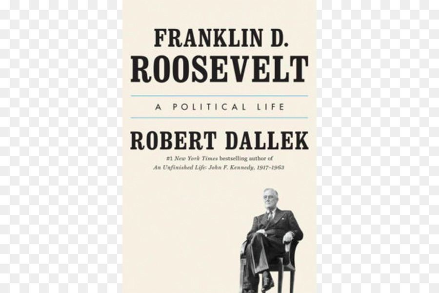 Franklin D Roosevelt Una Vida Política，Estados Unidos PNG