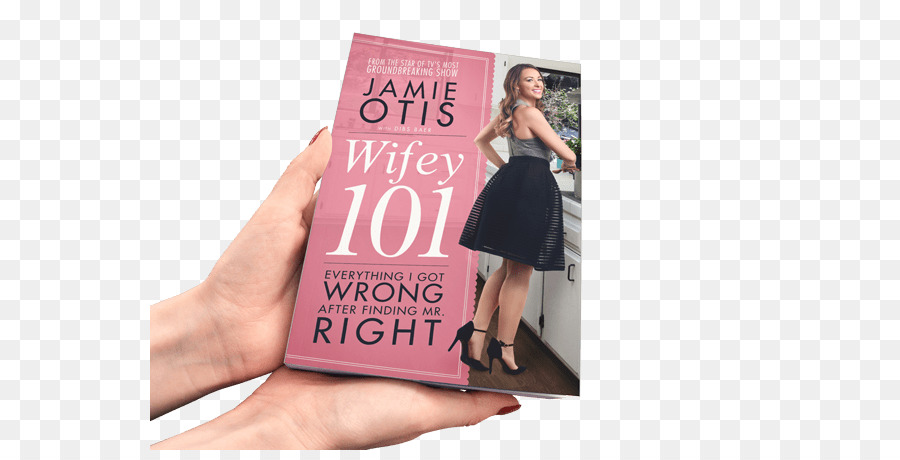 Wifey 101 Todo Lo Que Tengo Mal Después De Encontrar A Mr Derecho，Libro PNG