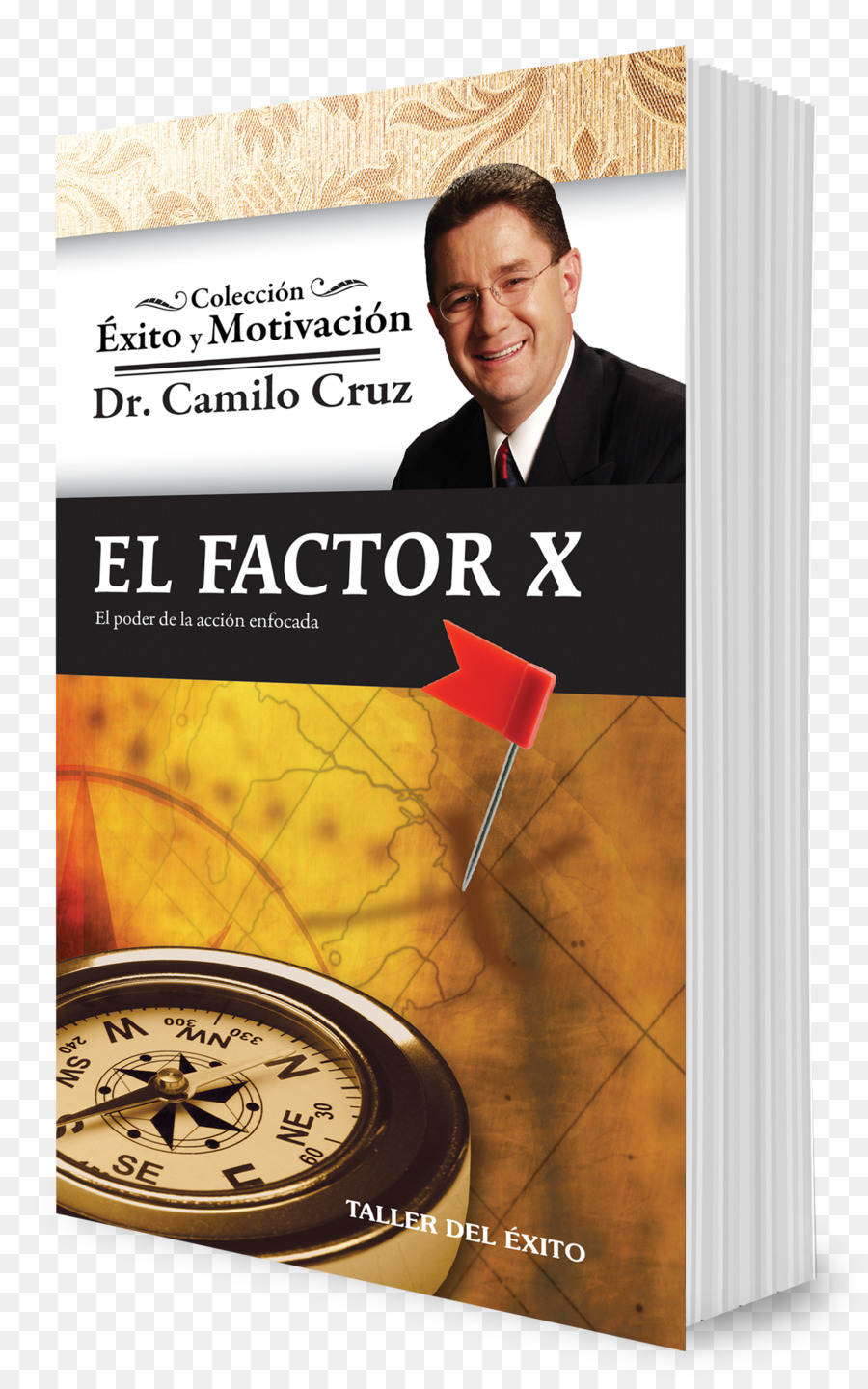El Factor X El Poder De La Acción Enfocada，Ph D Camilo Cruz PNG
