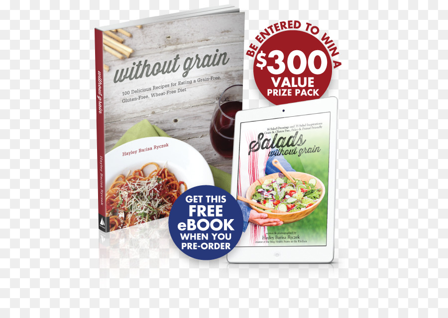 Cocina Vegetariana，Sin Grano 100 Recetas Deliciosas Para Comer Un Grainfree Sin Gluten Wheatfree Dieta PNG