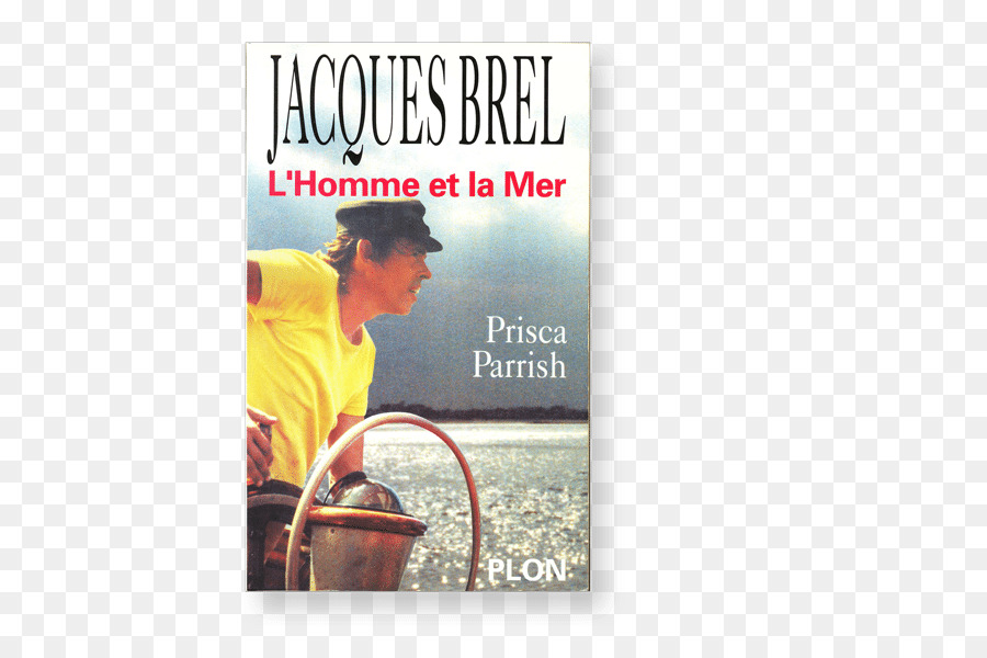 Las Espumas De Colbert En Nuestros Días，Jacques Brel El Hombre Y El Mar PNG