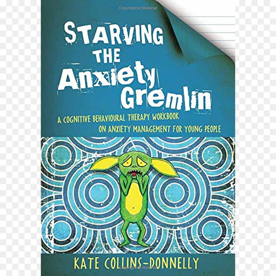 Muriendo De Hambre La Ansiedad Gremlin Una Terapia Cognitivo Conductual Libro En El Manejo De La Ansiedad Para Los Jóvenes，Muriendo De Hambre La Ansiedad Gremlin Para Los Niños De 59 Años De Edad De Una Terapia Cognitivo Conductual Libro En El Manejo De La Ansiedad PNG