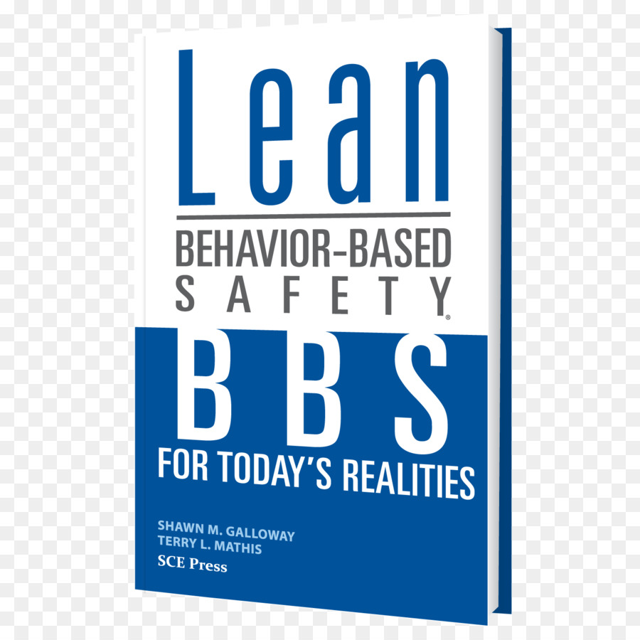 Lean Behaviorbased De Seguridad Bbs Para Hoy Realitites，Behaviorbased De Seguridad PNG
