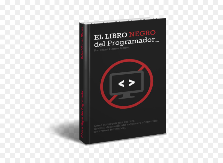 El Libro Negro Del Programador The Black Book Of Programmer Como Conseguir Una Carrera De Exito Desarrollando Foftware Y Como Evitar Los Errores Habituales，Libro PNG