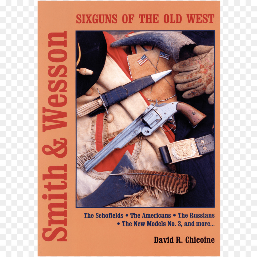 Smith Y Wesson Seis Armas Del Viejo Oeste，Publicidad PNG