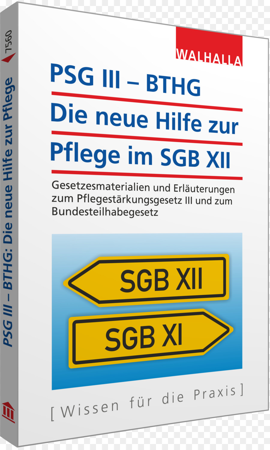 Psg Iii Bthg La Nueva Ayuda Para El Cuidado En El Sgb Xii Gesetzesmaterialien Y Explicaciones Para Pflegestärkungsgesetz Iii Y Bundesteilhabegesetz，Pflegestärkungsgesetze PNG