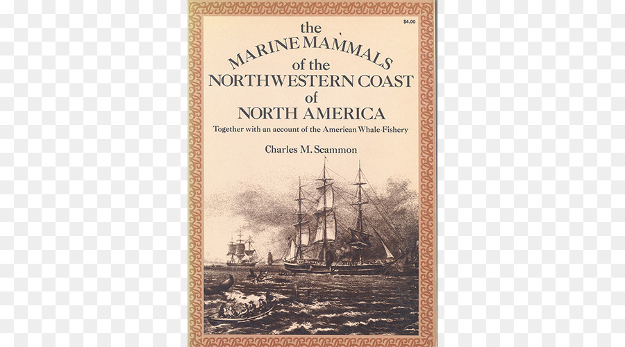 Scammon，Los Mamíferos Marinos De La Costa Noroeste De América Del Norte PNG