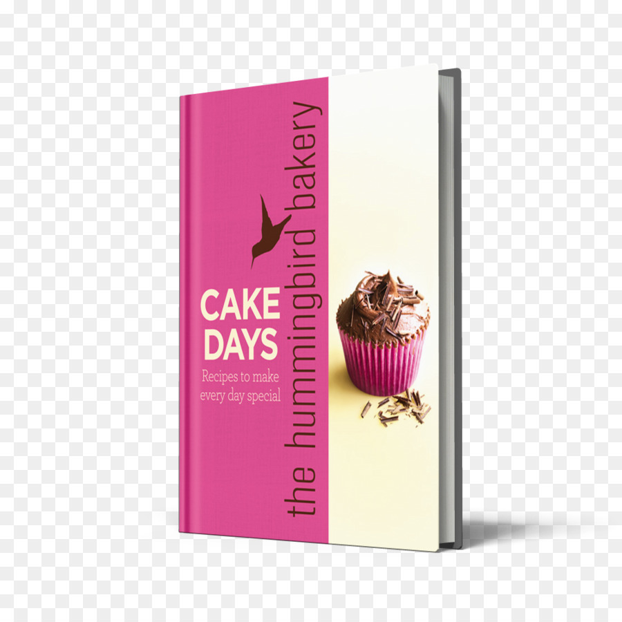 Hummingbird Bakery Cookbook，El Colibrí De La Panadería De La Torta Días Recetas Para Hacer Que Cada Día Sea Especial PNG