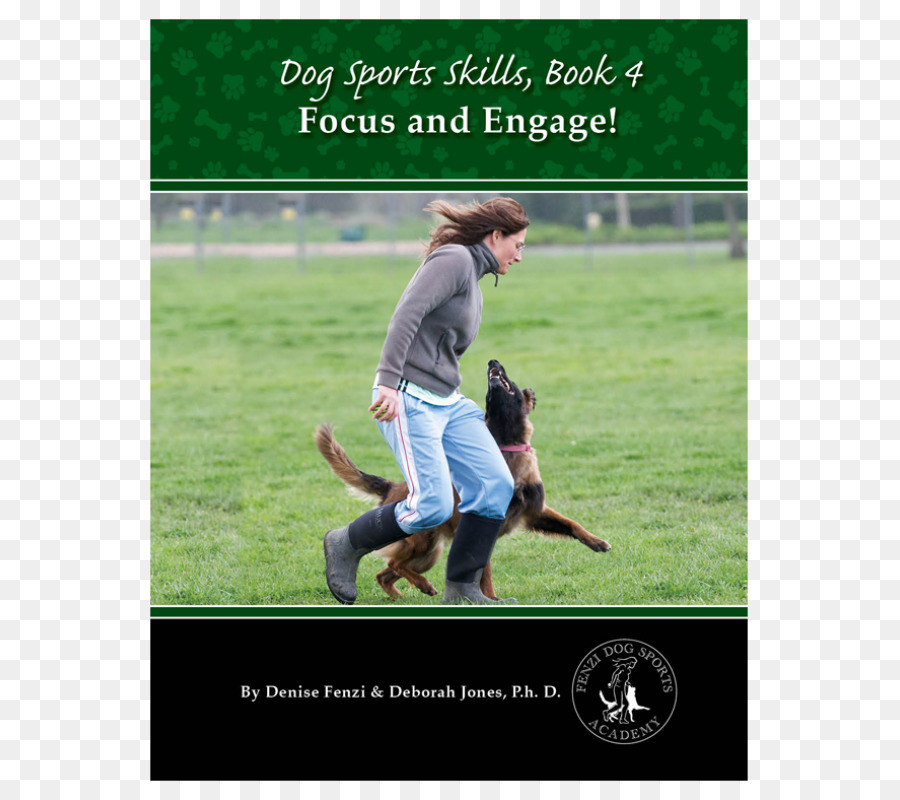 Perro De Los Deportes De Habilidades De Enfoque Y Participar，Perro Habilidades Deportivas Libro 1 El Desarrollo De La Participación Y La Relación PNG