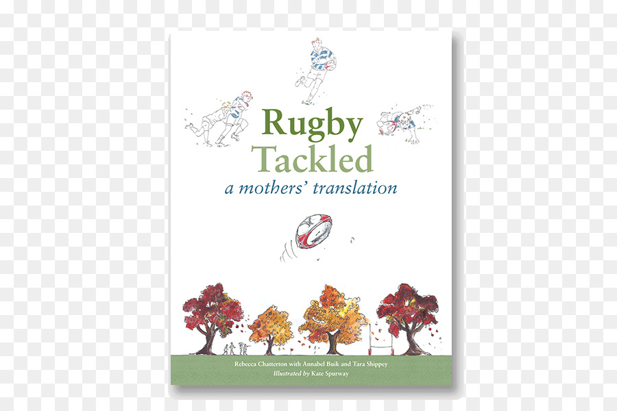 Rugby Aborda Una De Las Madres De La Traducción，Libro PNG