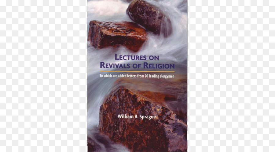 Conferencias Sobre Avivamientos De La Religión，Héroes Olvidados De Avivamiento PNG