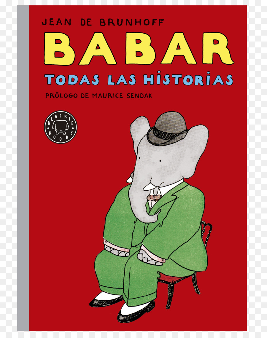 Babar Todas Las Historias Nueva Edición，La Historia De Babar El Elefante PNG