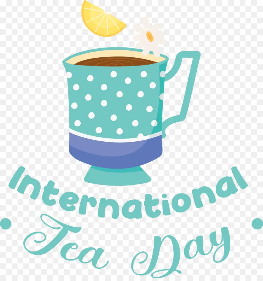 Día Internacional Del Té，Día De Té PNG