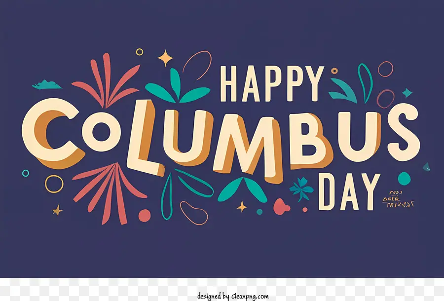 2023 Día Del Colón，Feliz Día De Columbus PNG