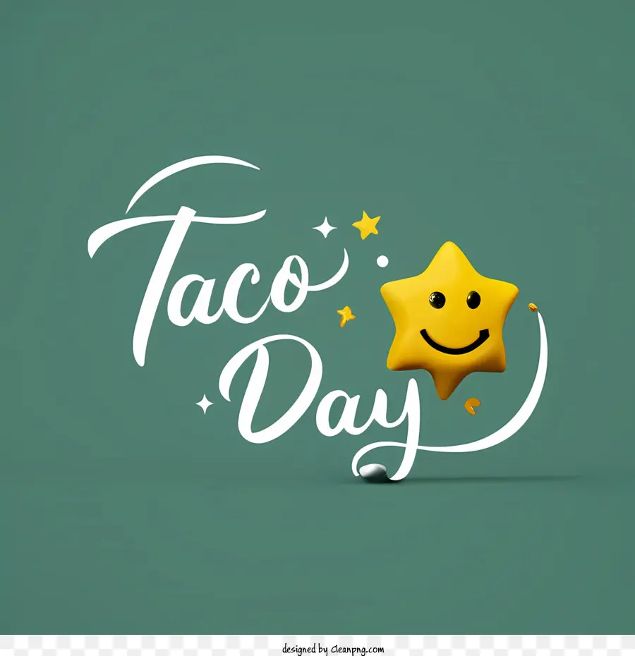 Taco Día，Feliz Día De Taco PNG