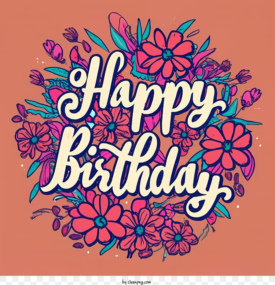 Feliz Cumpleaños，Diseño Floral PNG