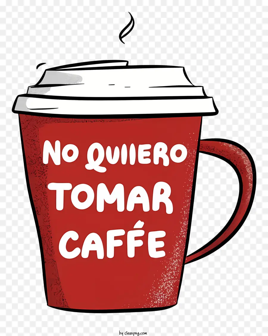 Taza De Café Rojo，No Quiero Tomar Café PNG