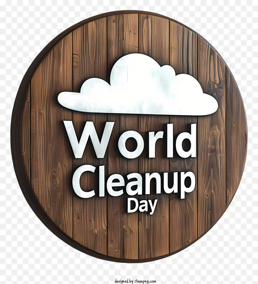 Mundo El Día De La Limpieza，Cartel De Madera PNG
