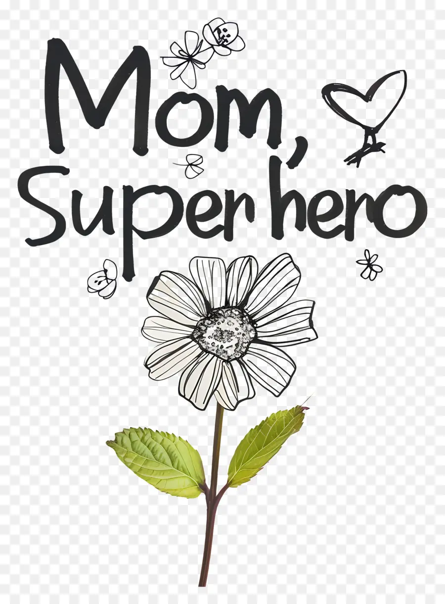 Mamá Superhéroe，Flor PNG