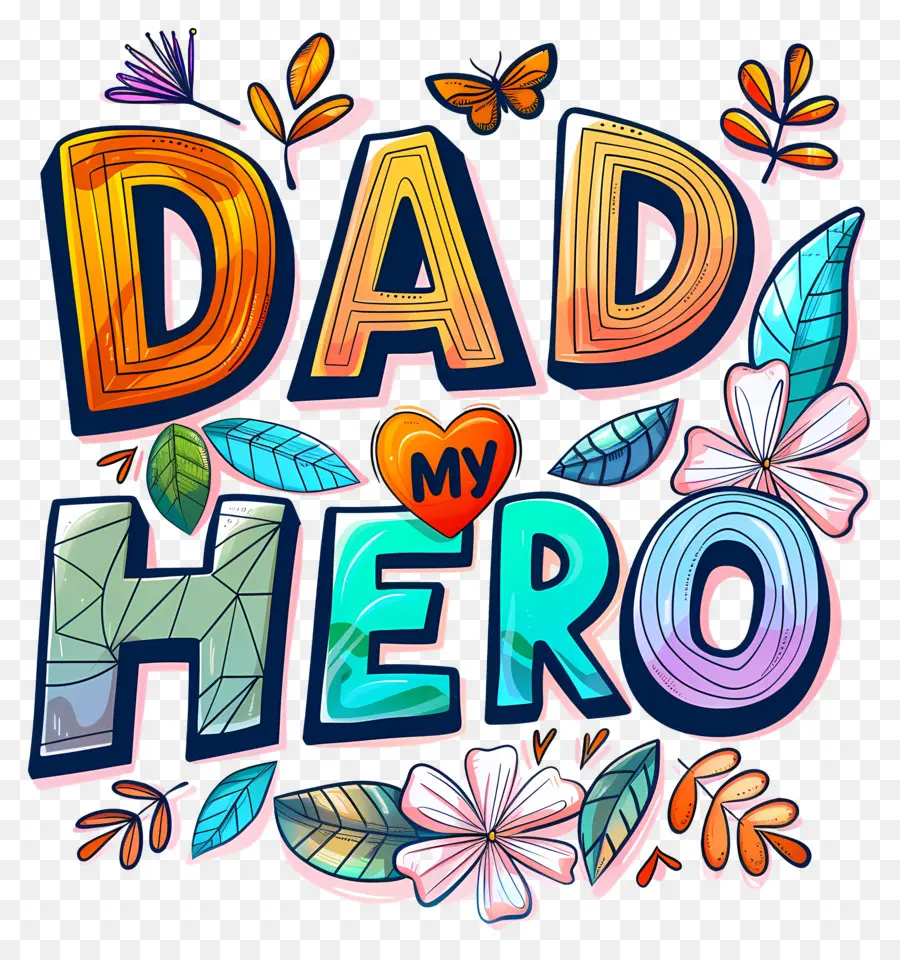 El Día De Los Padres，Mi Héroe PNG