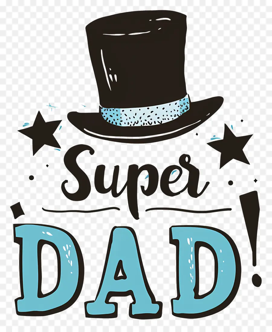 Dia Del Padre，Súper Papá PNG