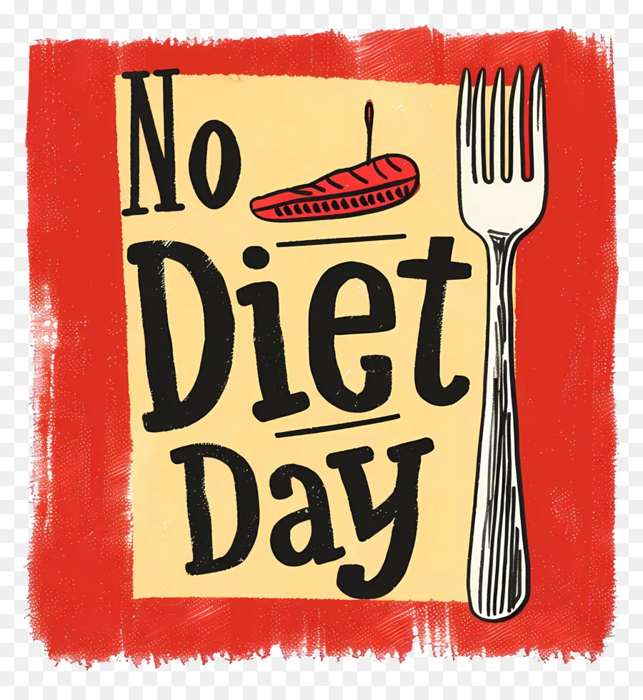 Internacional De La No Dieta Día，Sin Dieta PNG