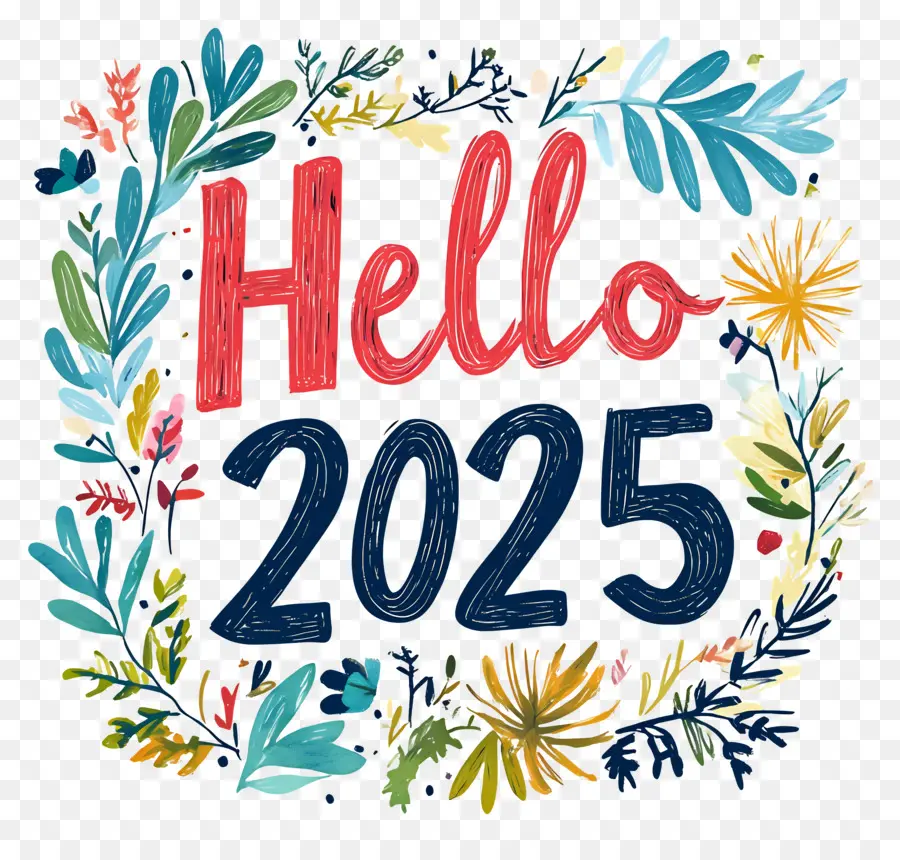 Hola 2025，Hola 2025 Con Flores PNG