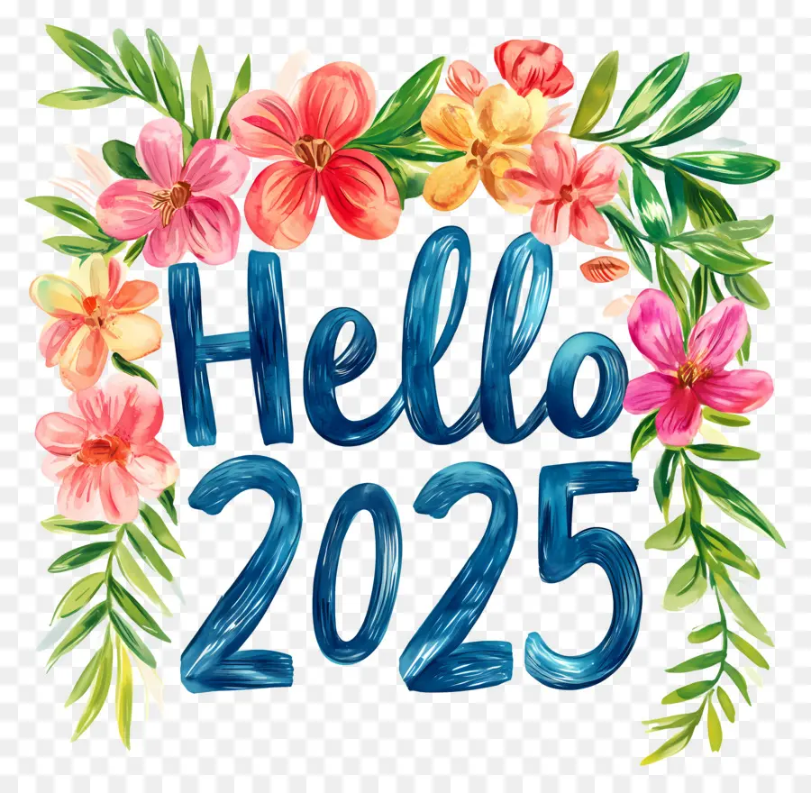 Hola 2025，Hola 2025 Con Flores PNG